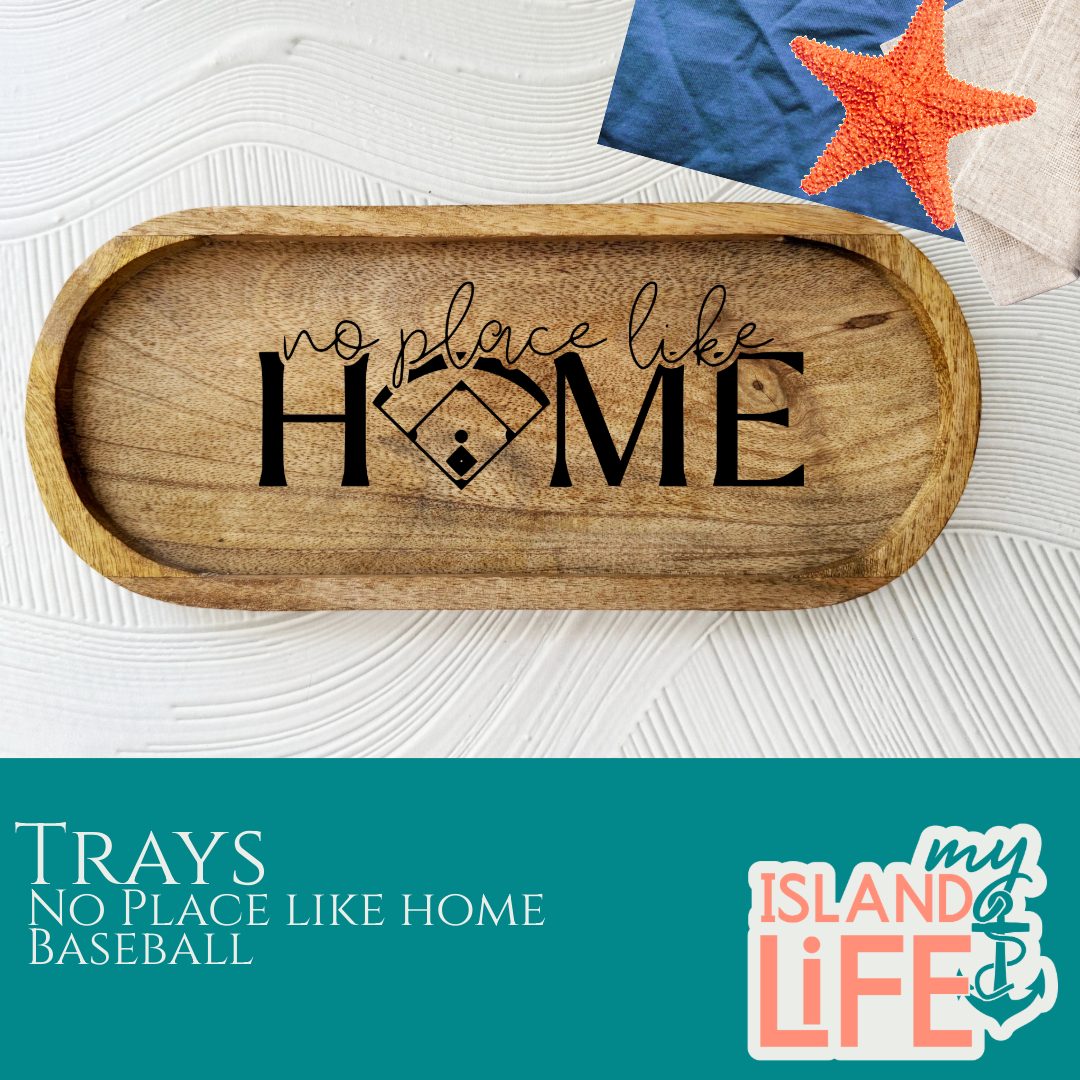 No Place Like Home - Baseball Engraved Tray ⚾️
