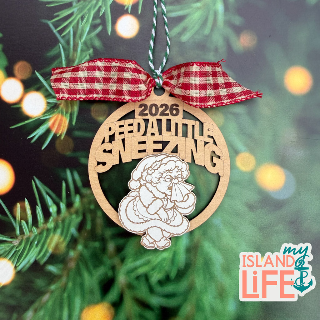 2026 Peed a Little Sneezing – Funny Christmas Ornament