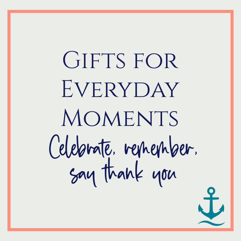 Gifts for Every Moment