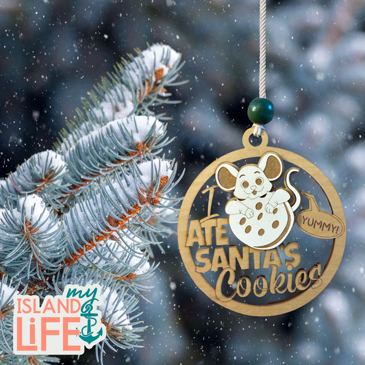 I Ate Santa’s Cookies Christmas Ornament