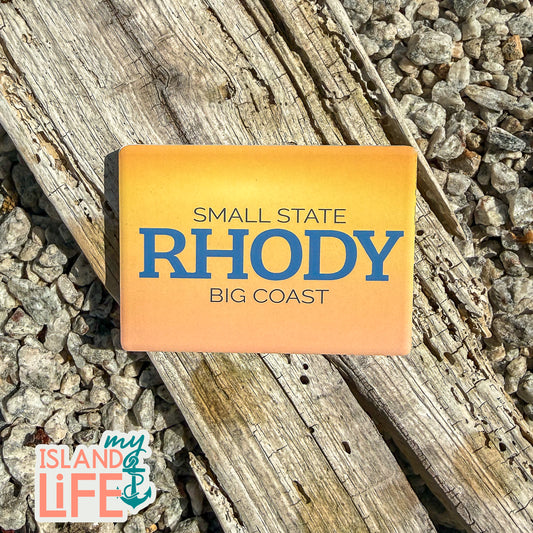 Small State Rhody Big Coast magnet